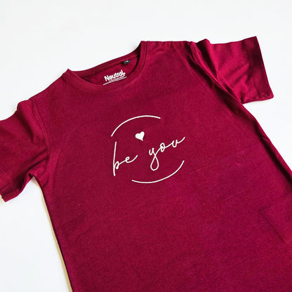 T-Shirt be you