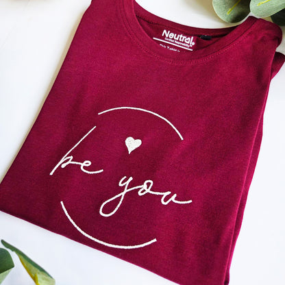 T-Shirt be you